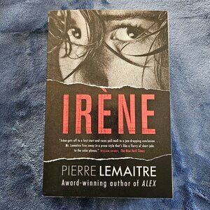 Irene by Pierre Lemaitre  - Camille‎ Verhœven Series Book #1